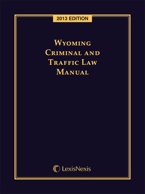 cover image of Wyoming Criminal and Traffic Laws